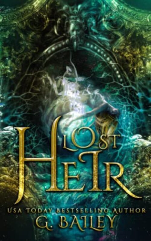 Book cover for "Lost Heir" by G Bailey