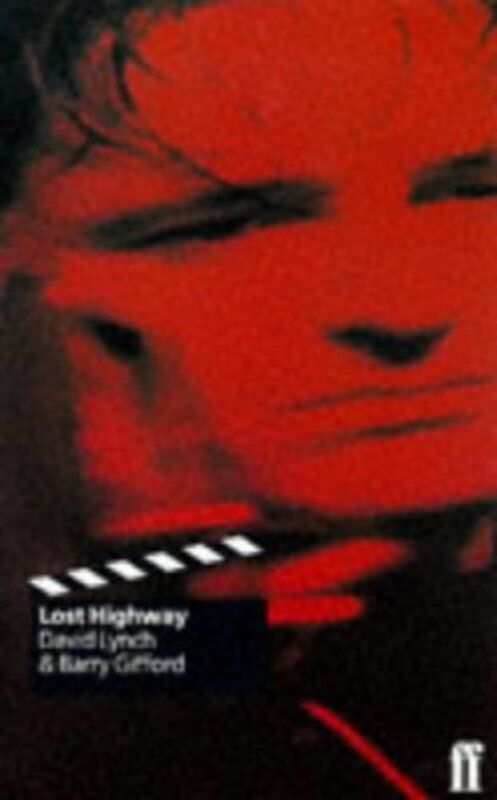 Book cover for "Lost Highway" by David Lynch