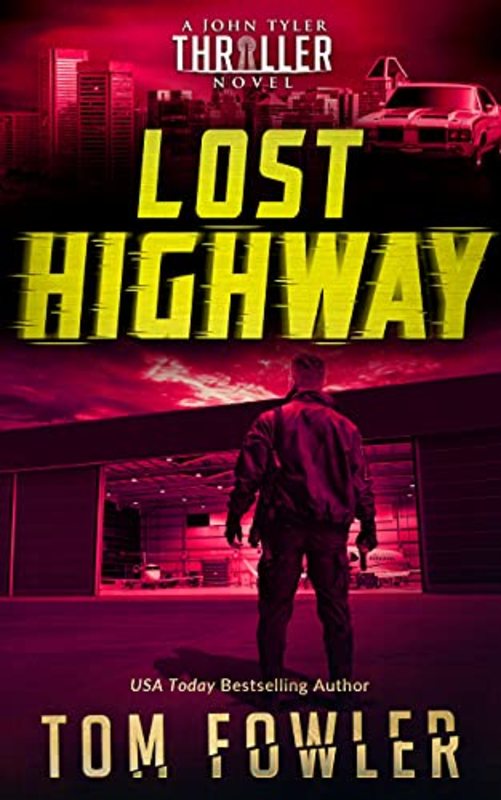 Book cover for "Lost Highway" by Tom Fowler