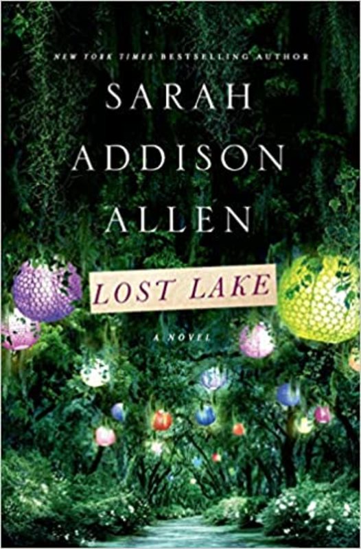 Book cover for "Lost Lake" by Sarah Addison Allen