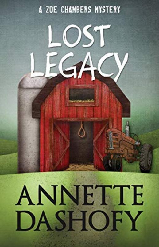 Book cover for "Lost Legacy" by Annette Dashofy