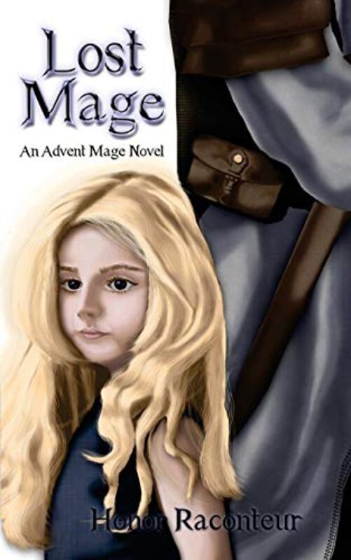 Book cover for "Lost Mage" by Honor Raconteur
