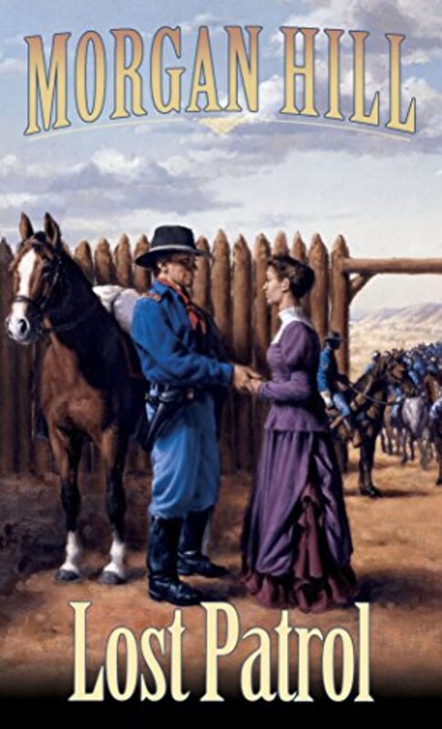 Book cover for "Lost Patrol" by Al Lacy