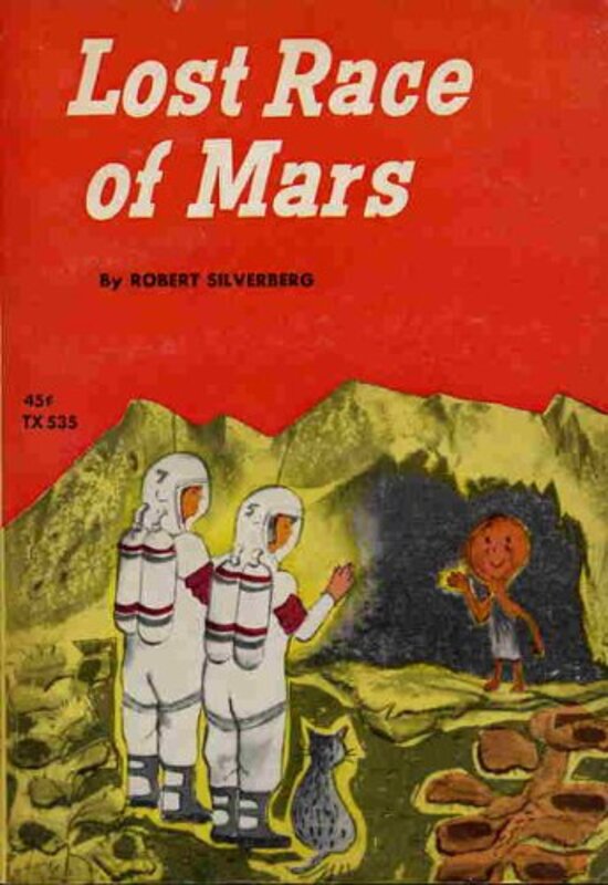 Book cover for "Lost Race of Mars" by Robert Silverberg