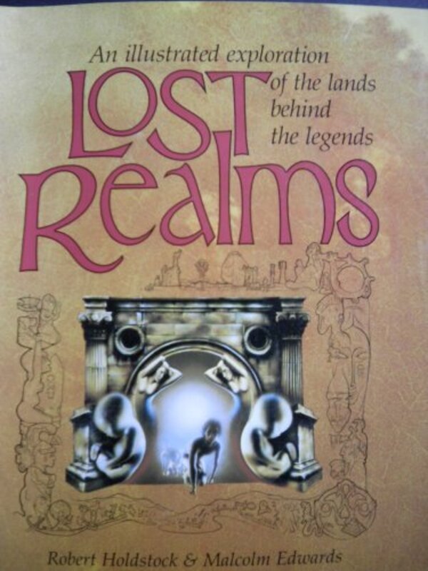 Book cover for "Lost Realms" by Robert Holdstock