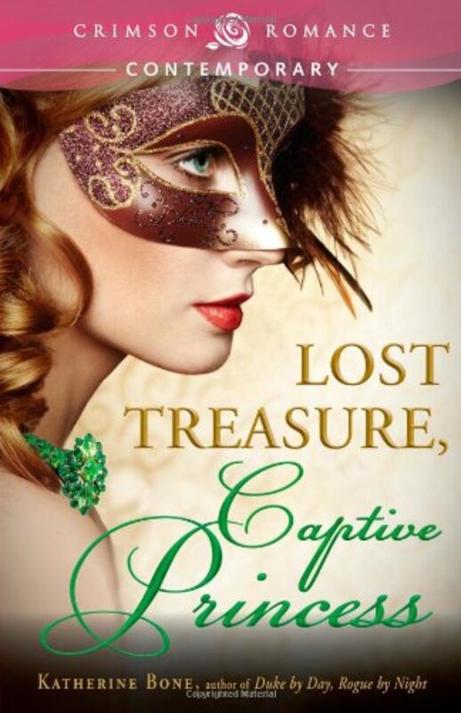 Book cover for "Lost Treasure, Captive Princess" by Katherine Bone