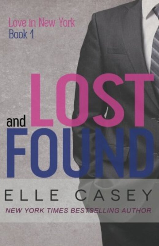 Book cover for "Lost and Found" by Elle Casey