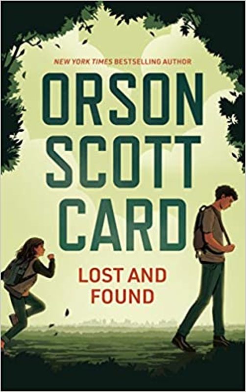 Book cover for "Lost and Found" by Orson Scott Card