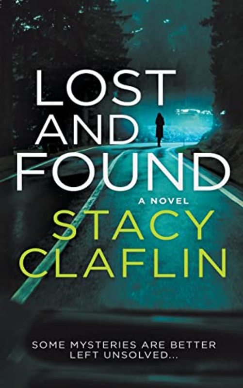 Book cover for "Lost and Found" by Stacy Claflin