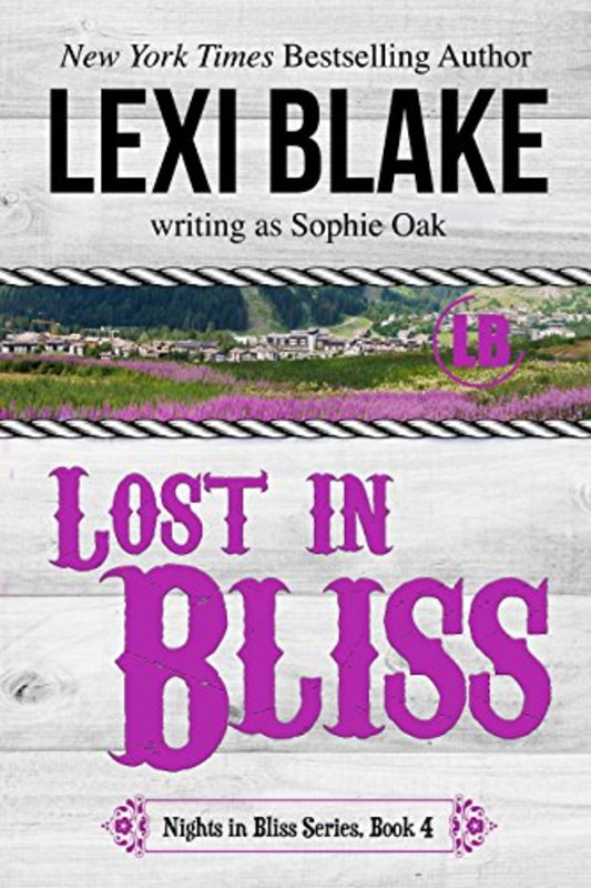 Book cover for "Lost in Bliss" by Lexi Blake
