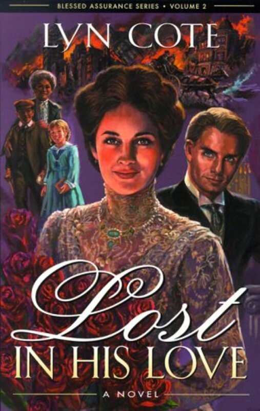 Book cover for "Lost in His Love" by Lyn Cote