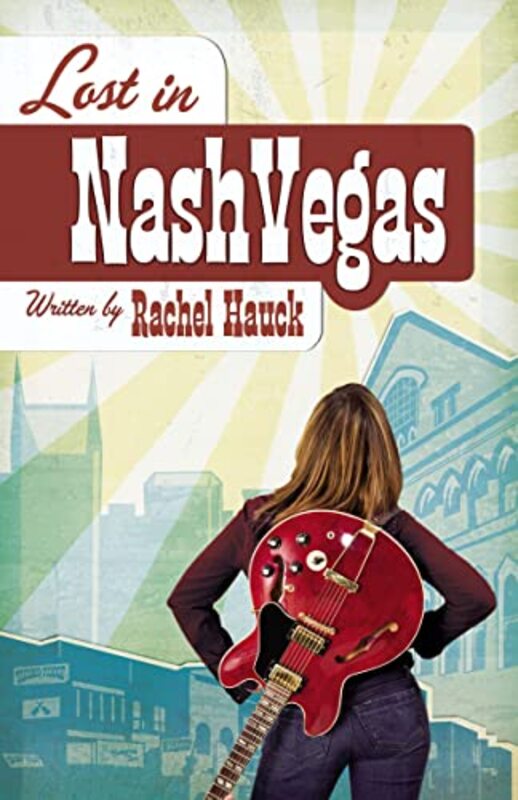 Book cover for "Lost in NashVegas" by Rachel Hauck