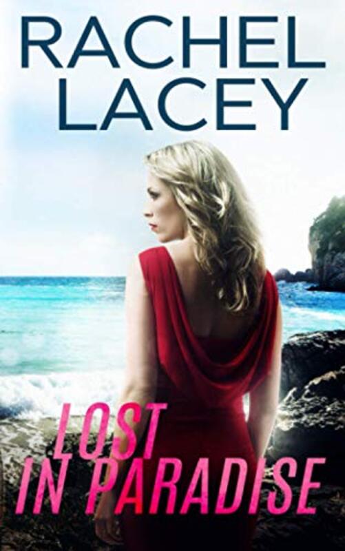 Book cover for "Lost in Paradise" by Rachel Lacey