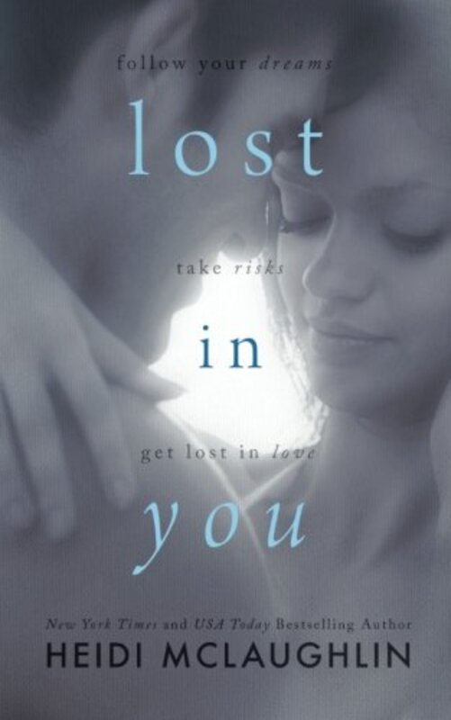 Book cover for "Lost in You" by Heidi McLaughlin