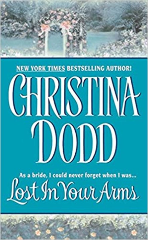 Book cover for "Lost in Your Arms" by Christina Dodd