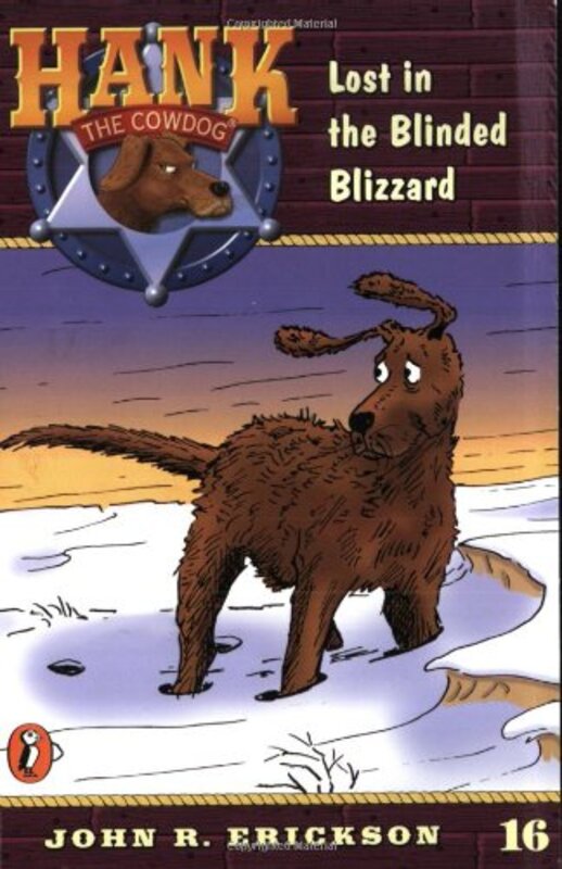 Book cover for "Lost in the Blinded Blizzard" by John R Erickson