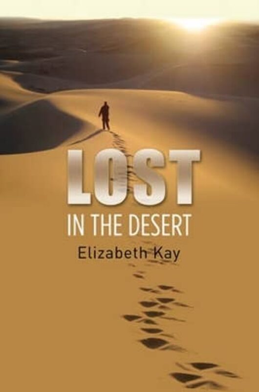 Book cover for "Lost in the Desert" by Elizabeth Kay