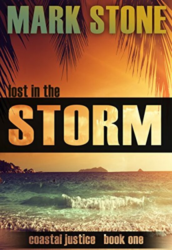 Book cover for "Lost in the Storm" by Mark Stone