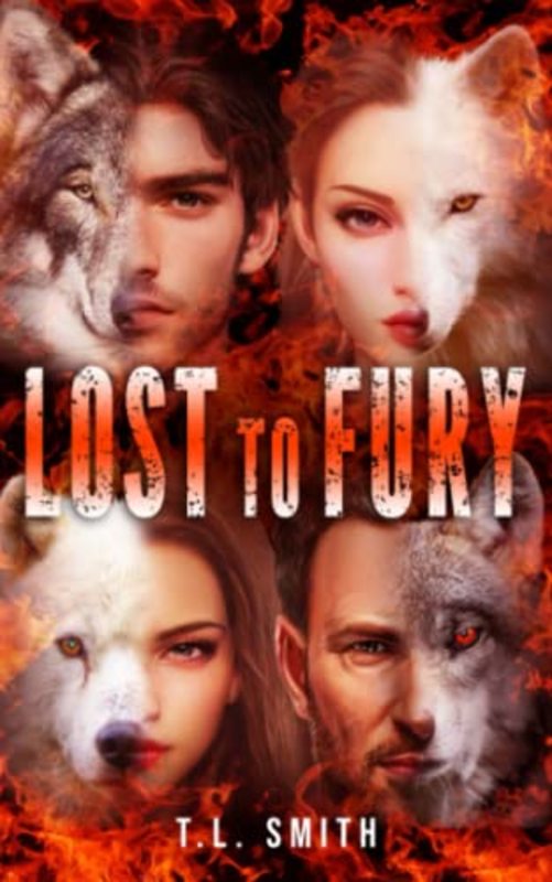 Book cover for "Lost to Fury" by TL Smith