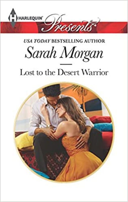 Book cover for "Lost to the Desert Warrior" by Sarah Morgan