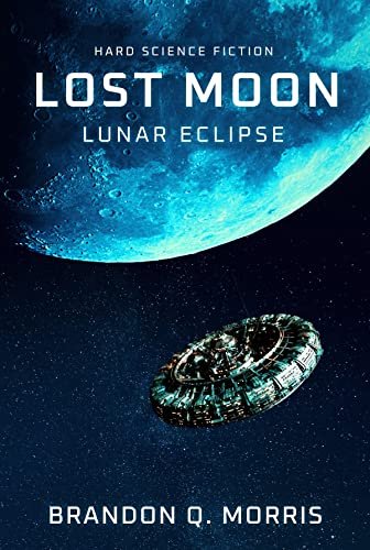 Book cover for "Lost Moon" by Brandon Q Morris