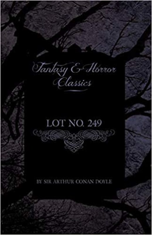Book cover for "Lot No. 249" by Arthur Conan Doyle