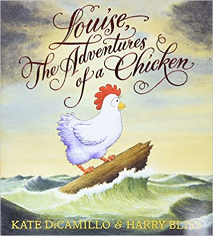 Book cover for "Louise, The Adventures of a Chicken" by Kate DiCamillo