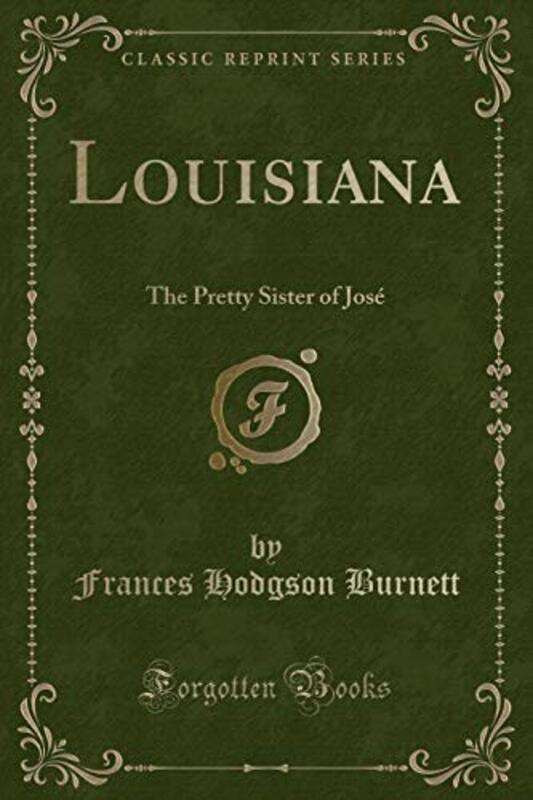 Book cover for "Louisiana" by Frances Hodgson Burnett