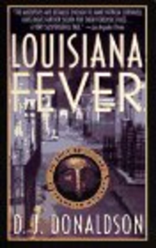 Book cover for "Louisiana Fever" by Don Donaldson