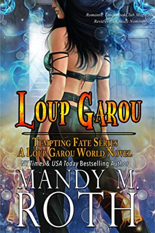 Book cover for "Loup Garou" by Mandy M Roth