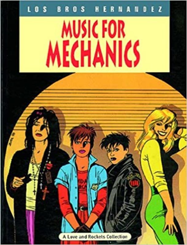 Book cover for "Love & Rockets" by Gilbert Hernandez