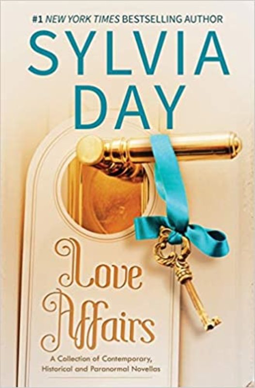 Book cover for "Love Affairs" by Sylvia Day