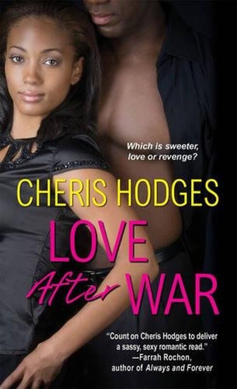 Book cover for "Love After War" by Cheris Hodges