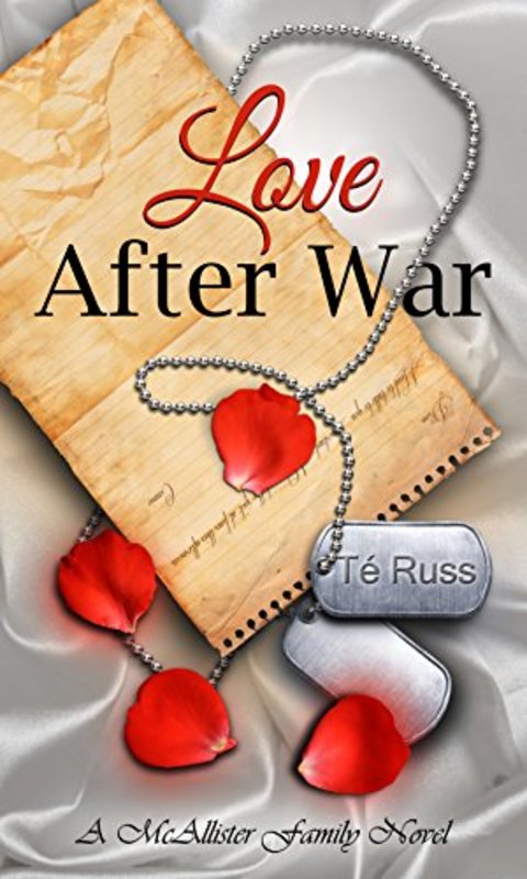 Book cover for "Love After War" by Te Russ