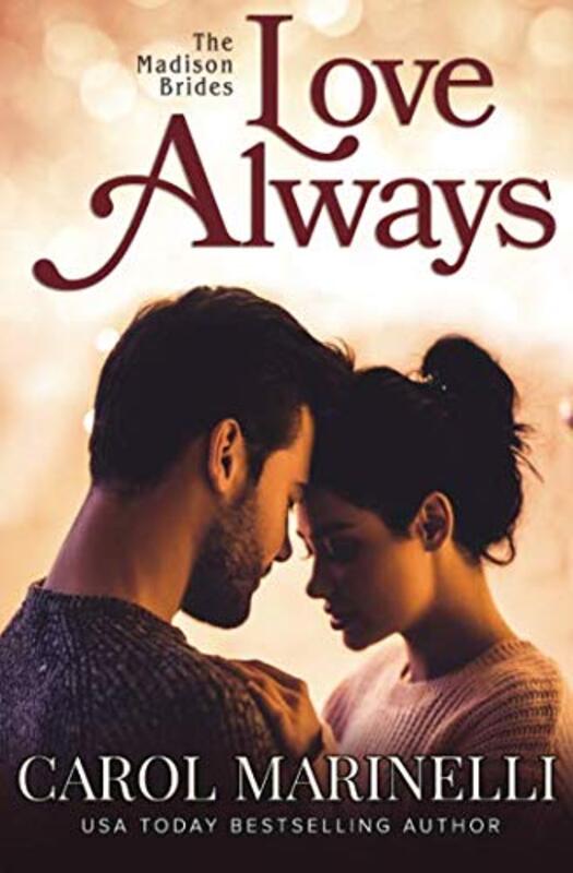 Book cover for "Love Always" by Carol Marinelli