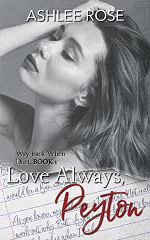Book cover for "Love Always, Peyton" by Ashlee Rose