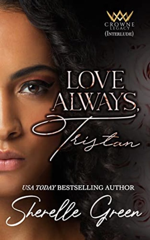 Book cover for "Love Always, Tristan" by Sherelle Green