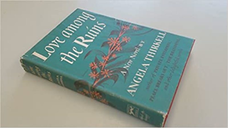 Book cover for "Love Among the Ruins" by Angela Thirkell