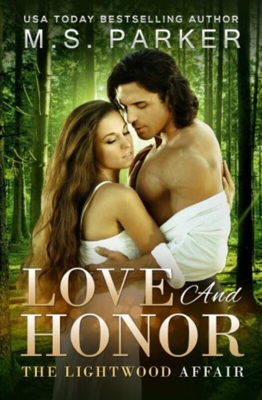 Book cover for "Love And Honor" by MS Parker