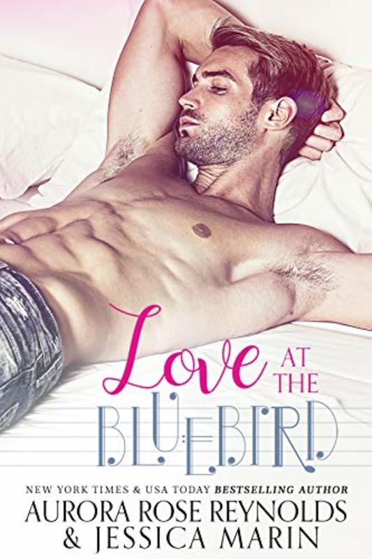 Book cover for "Love At The Bluebird" by Aurora Rose Reynolds