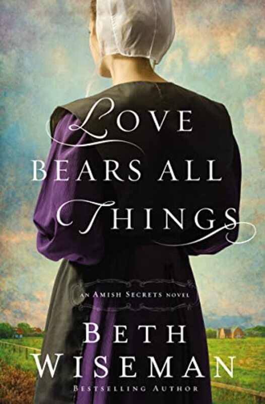 Book cover for "Love Bears All Things" by Beth Wiseman
