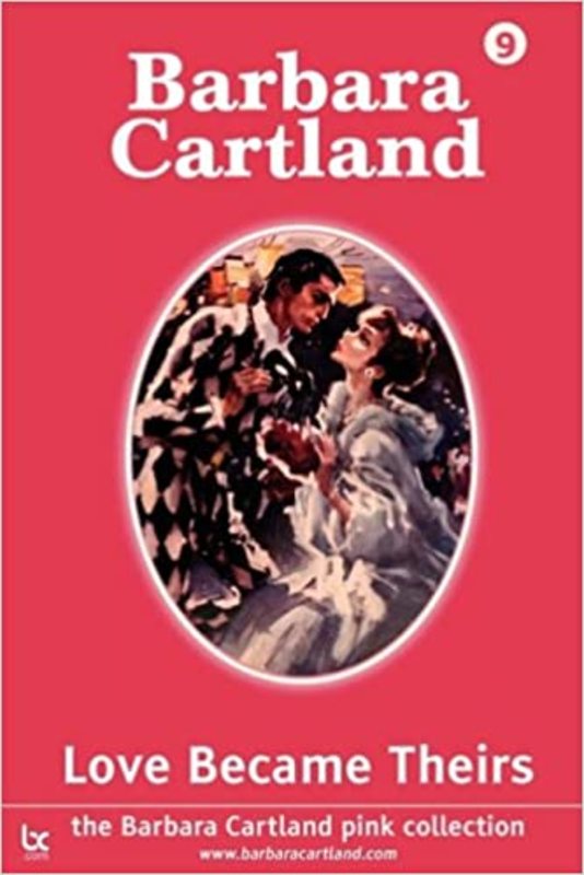 Book cover for "Love Became Theirs" by Barbara Cartland