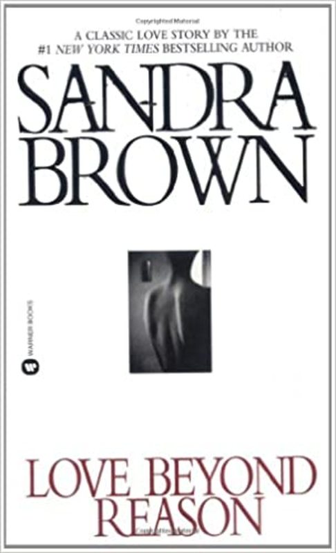 Book cover for "Love Beyond Reason" by Sandra Brown