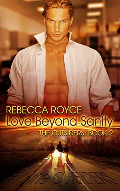 Book cover for "Love Beyond Sanity" by Rebecca Royce