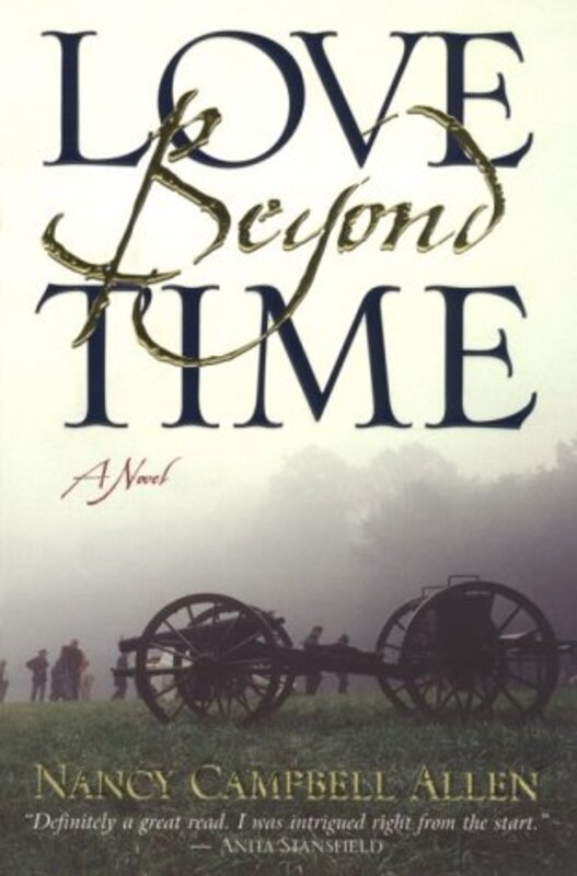 Book cover for "Love Beyond Time" by Nancy Campbell Allen