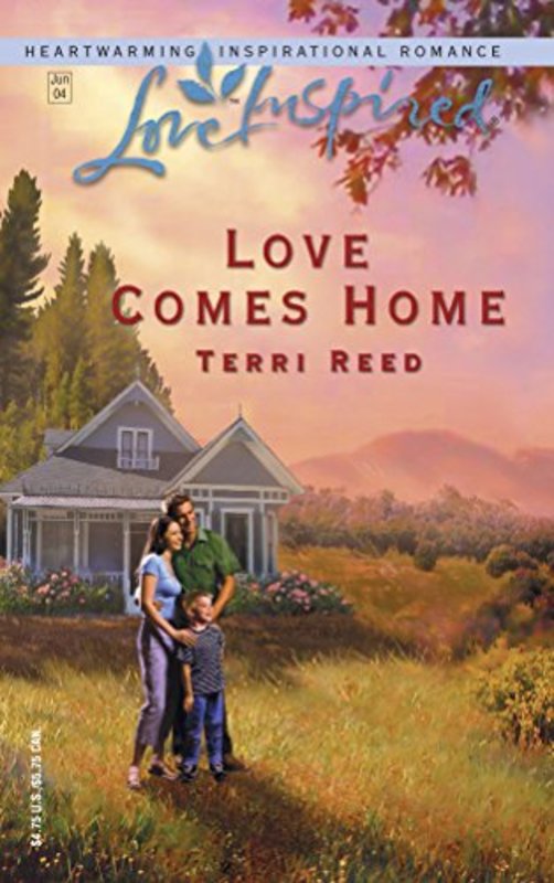 Book cover for "Love Comes Home" by Terri Reed
