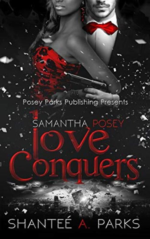 Book cover for "Love Conquers" by Posey Parks