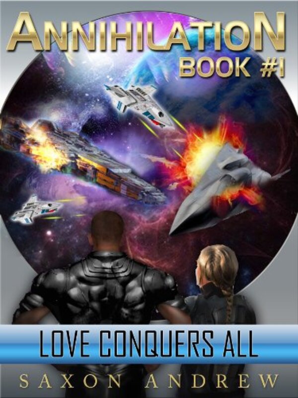 Book cover for "Love Conquers All" by Saxon Andrew