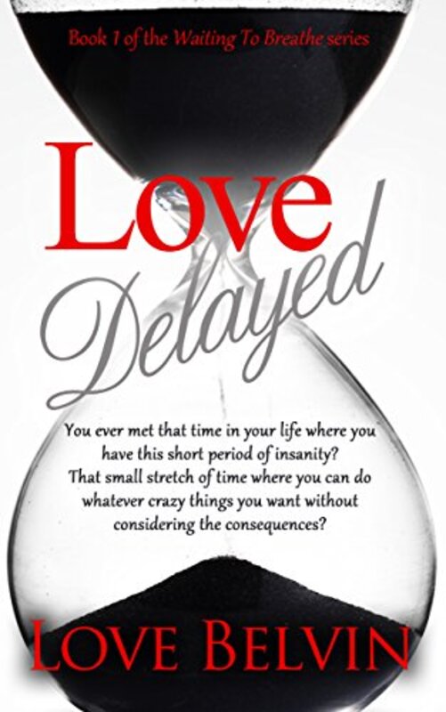 Book cover for "Love Delayed" by Love Belvin