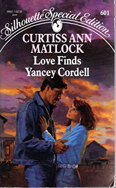 Book cover for "Love Finds Yancey Cordell" by Curtiss Ann Matlock